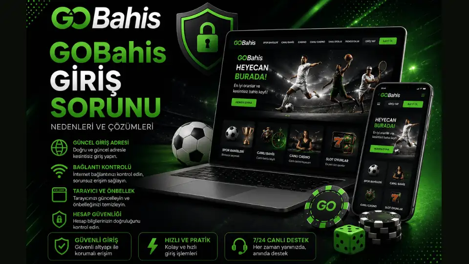 GOBahis Giriş Sorunu