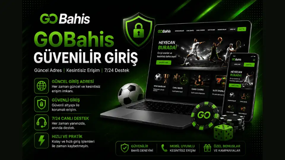 gobahis güvenilir giriş